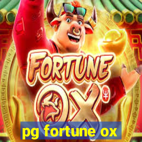 pg fortune ox